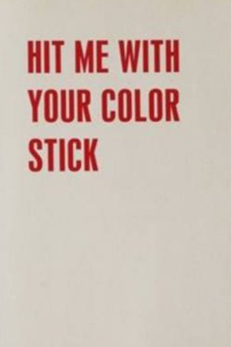 Hit ME with Your Colour Stick book