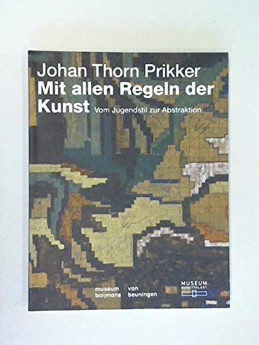 Miit allen Regeln der Kunst. Vom Jugendstil zur Abstraktion. Books