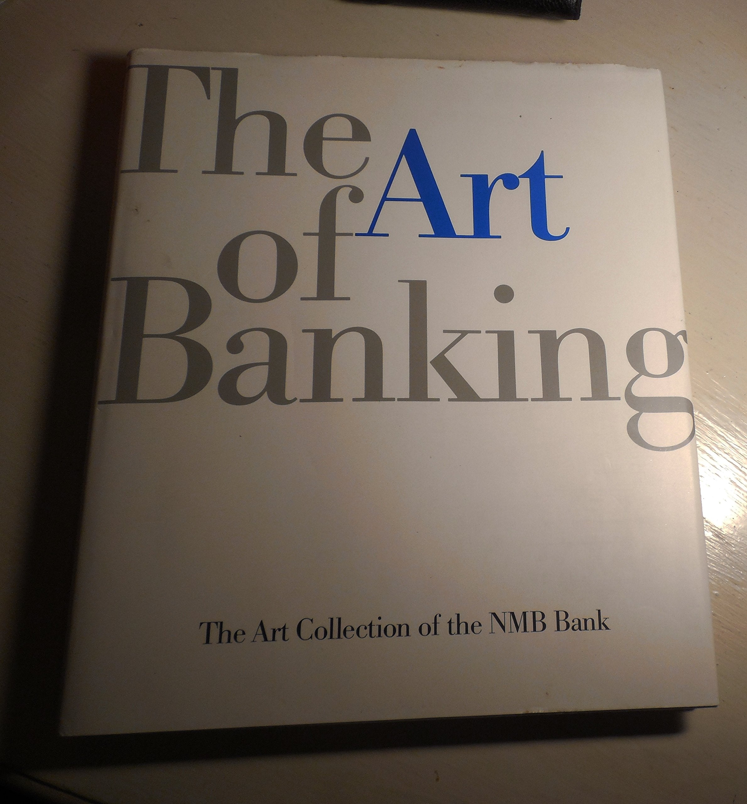 The Art of banking: The NMB art collection book