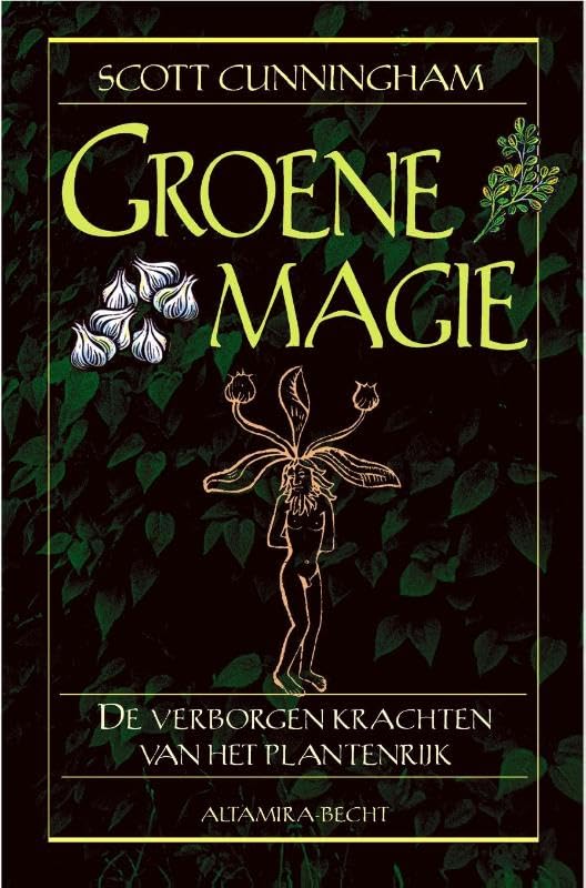 Groene magie: de verborgen krachten van het plantenrijk Religion & Esotericism