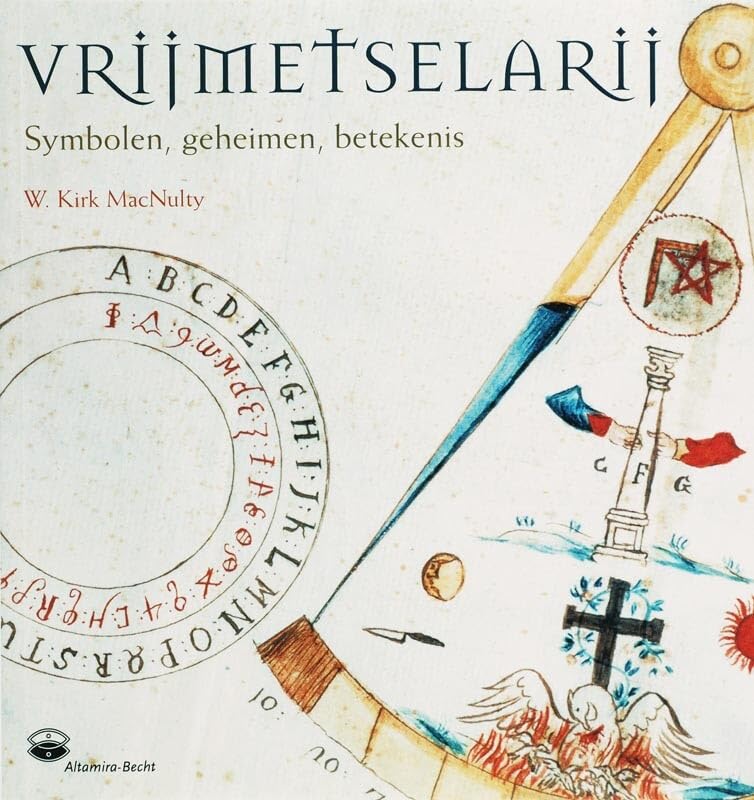 Vrijmetselarij: symbolen, geheimen, betekenis book