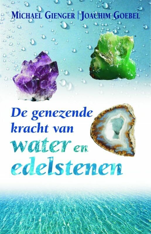 De genezende kracht van water en edelstenen Books