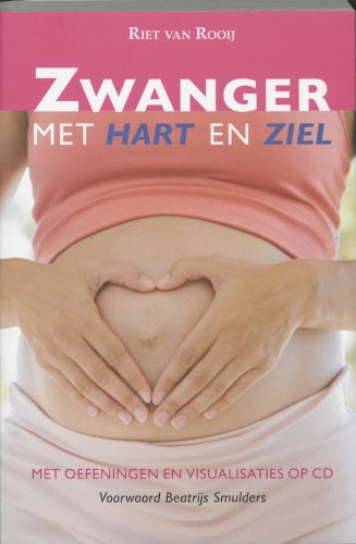 Zwanger met hart en ziel book