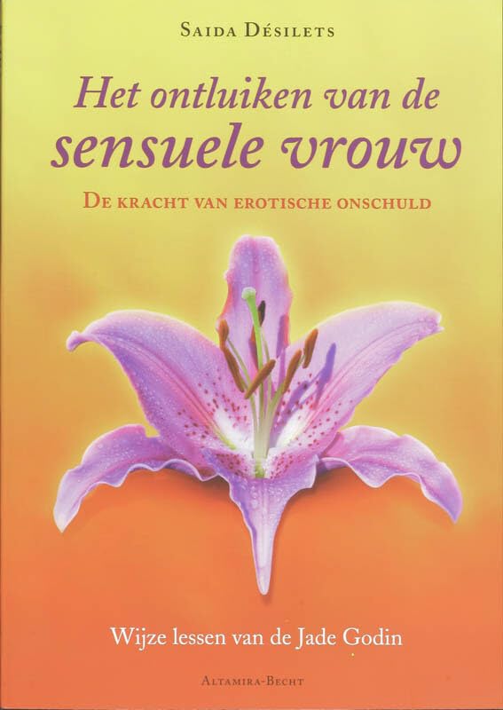 Het ontluiken van de sensuele vrouw: de kracht van erotische onschuld book