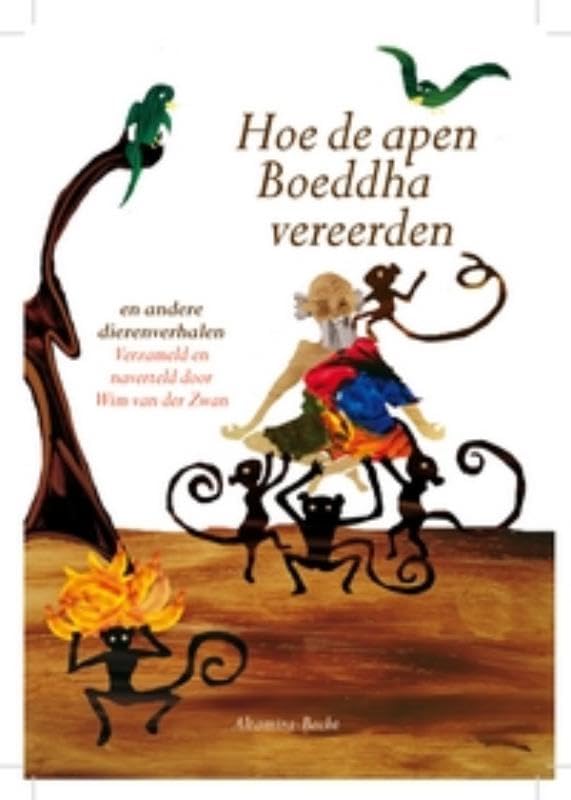 Hoe de apen Boeddha vereerden: en andere diereverhalen Religion & Esotericism