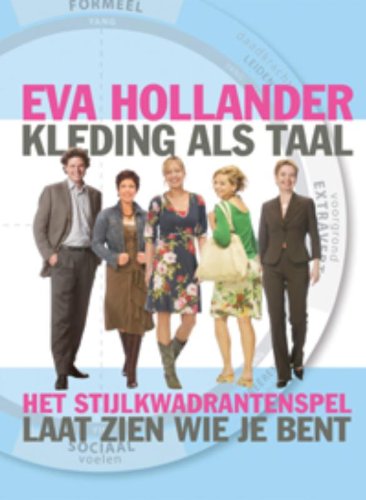 Kleding als taal: het stijlkwadrantenspel - Laat zien wie je bent Religion & Esotericism