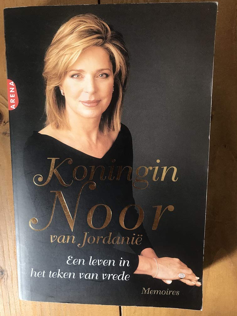 Koningin Noor van Jordanie - een leven in het teken van vrede: memoires book