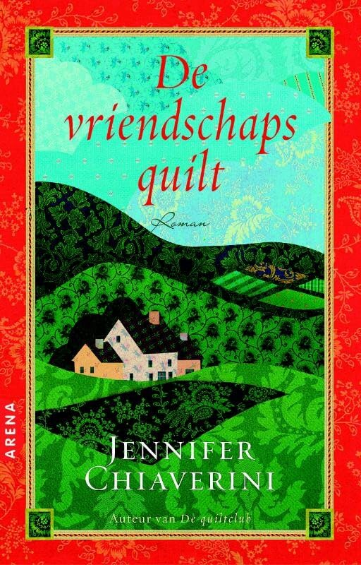 De vriendschapsquilt (De quiltclub-serie, 4) Contemporary literature