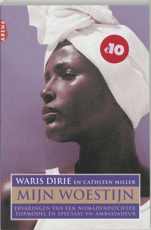 Mijn woestijn: ervaringen van een nomadendochter, topmodel en speciaal ambassadeur van de Verenigde Naties book