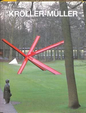 Kroller-Muller: Honderd jaar bouwen en verzamelen Books