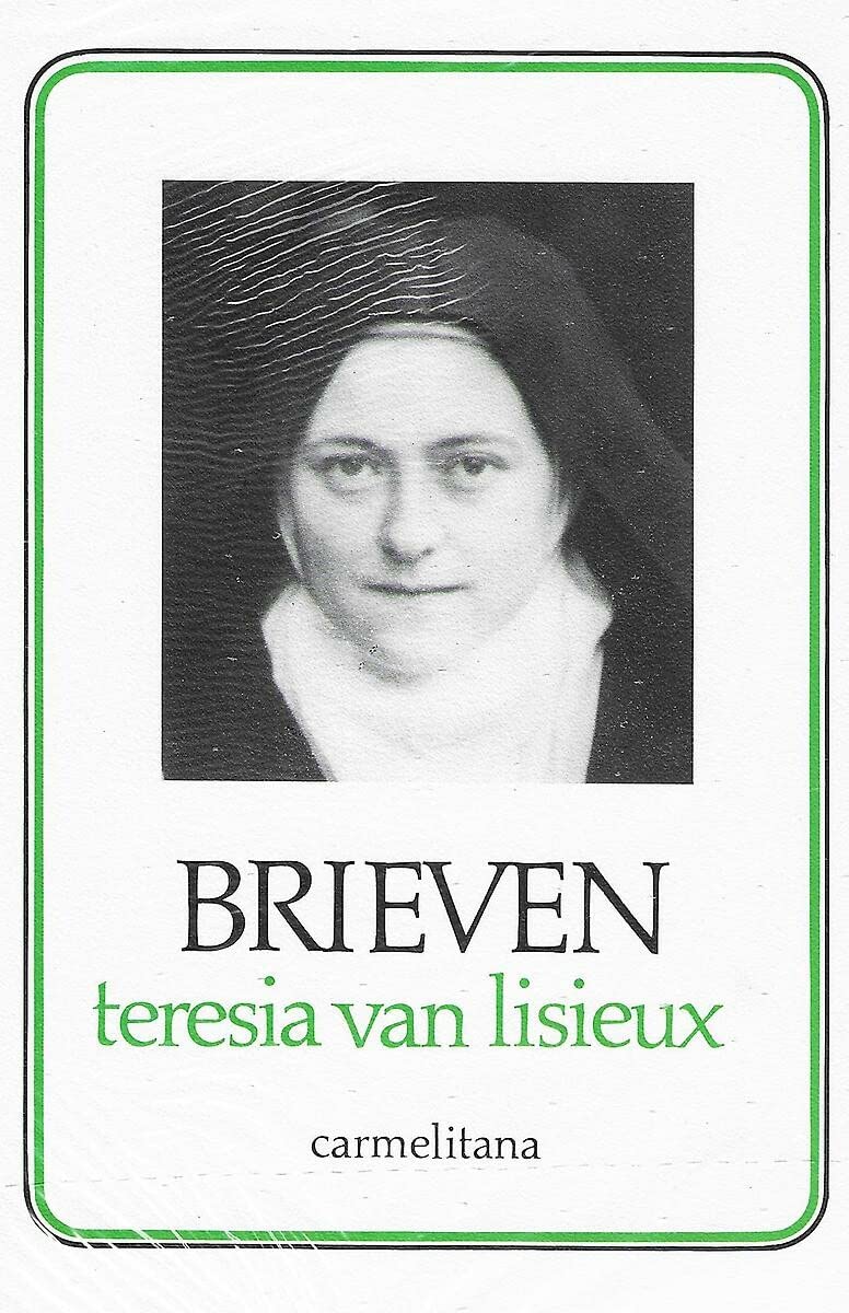 Brieven - Teresia van Lisieux book