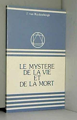 Le Mystère de la vie et de la mort book