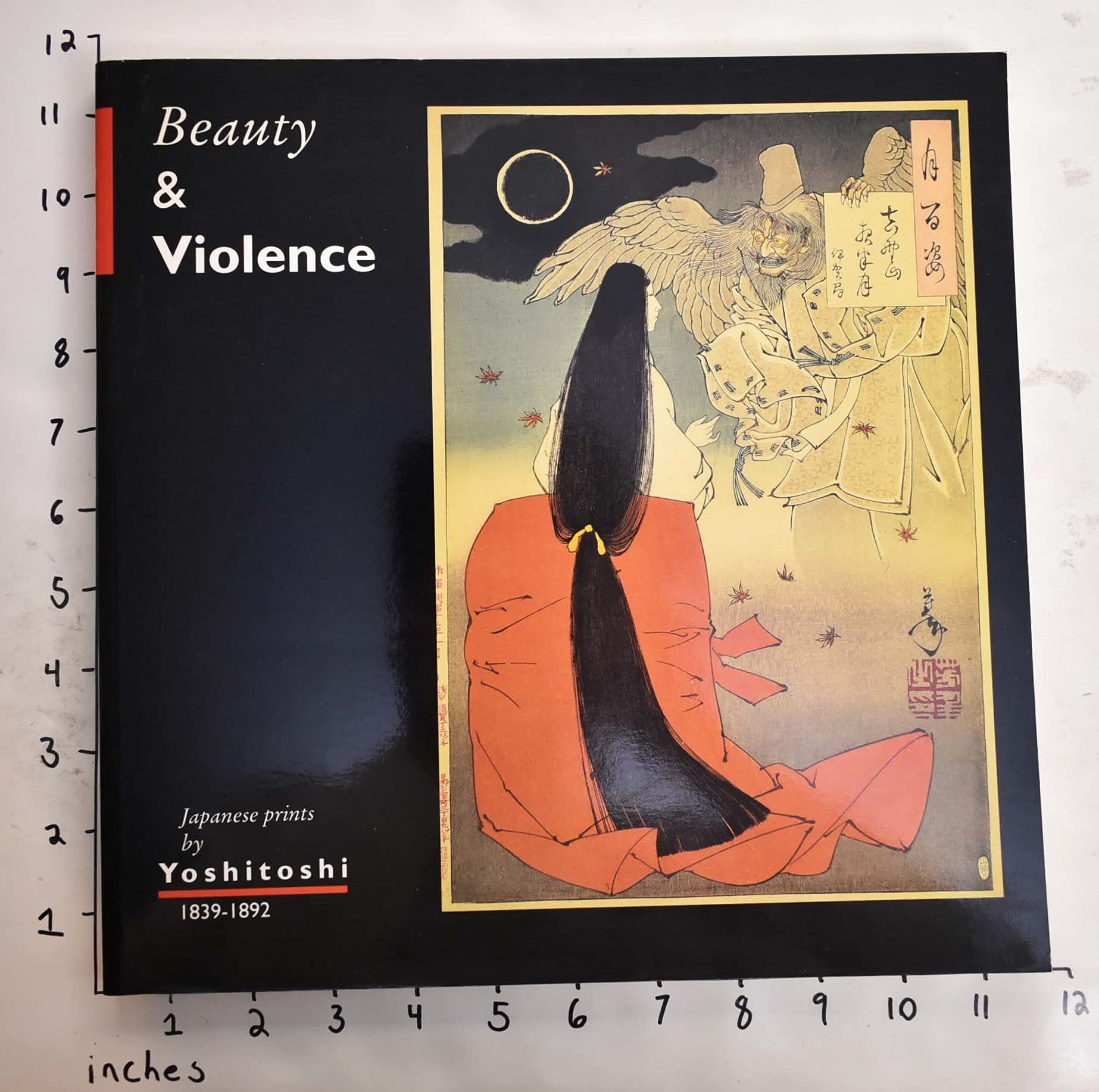 Beauty & Violence: Japanese Prints by Yoshitoshi, 1839-1892 Books