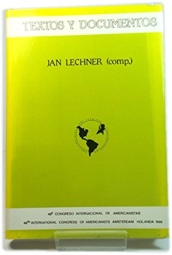 46o Congreso Internacional de Americanistas =: 46th International Congress of Americanists : textos y documentos (Spanish Edition) book
