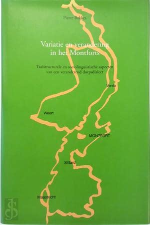 Variatie en verandering in het Montforts Taalstructurele en sociolinguïstische aspecten van een veranderend dorpsdialect. Books