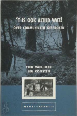 Product Image: 't Is ook altijd wat!: over communicatie gesproken