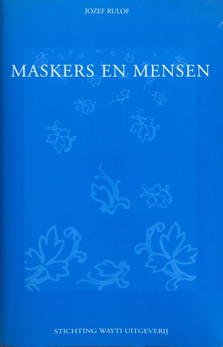 Maskers en mensen: met een sleutel tot maskers en mensen book