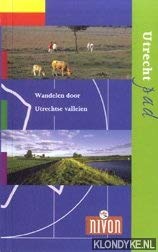 Utrechtpad: wandelen door Utrechtse Valleien book