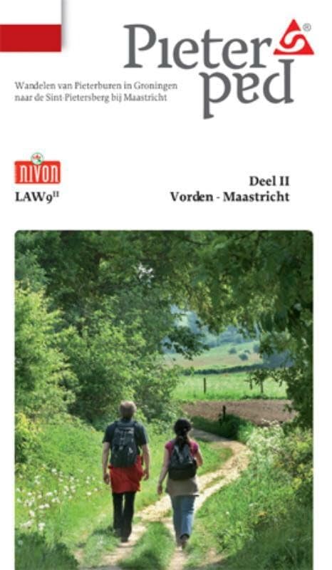 Vorden - Maastricht (2) (Pieterpad: Wandelen van Pieterburen in Groningen naar de Sint-Pietersberg bij Maastricht, Band 2) Books