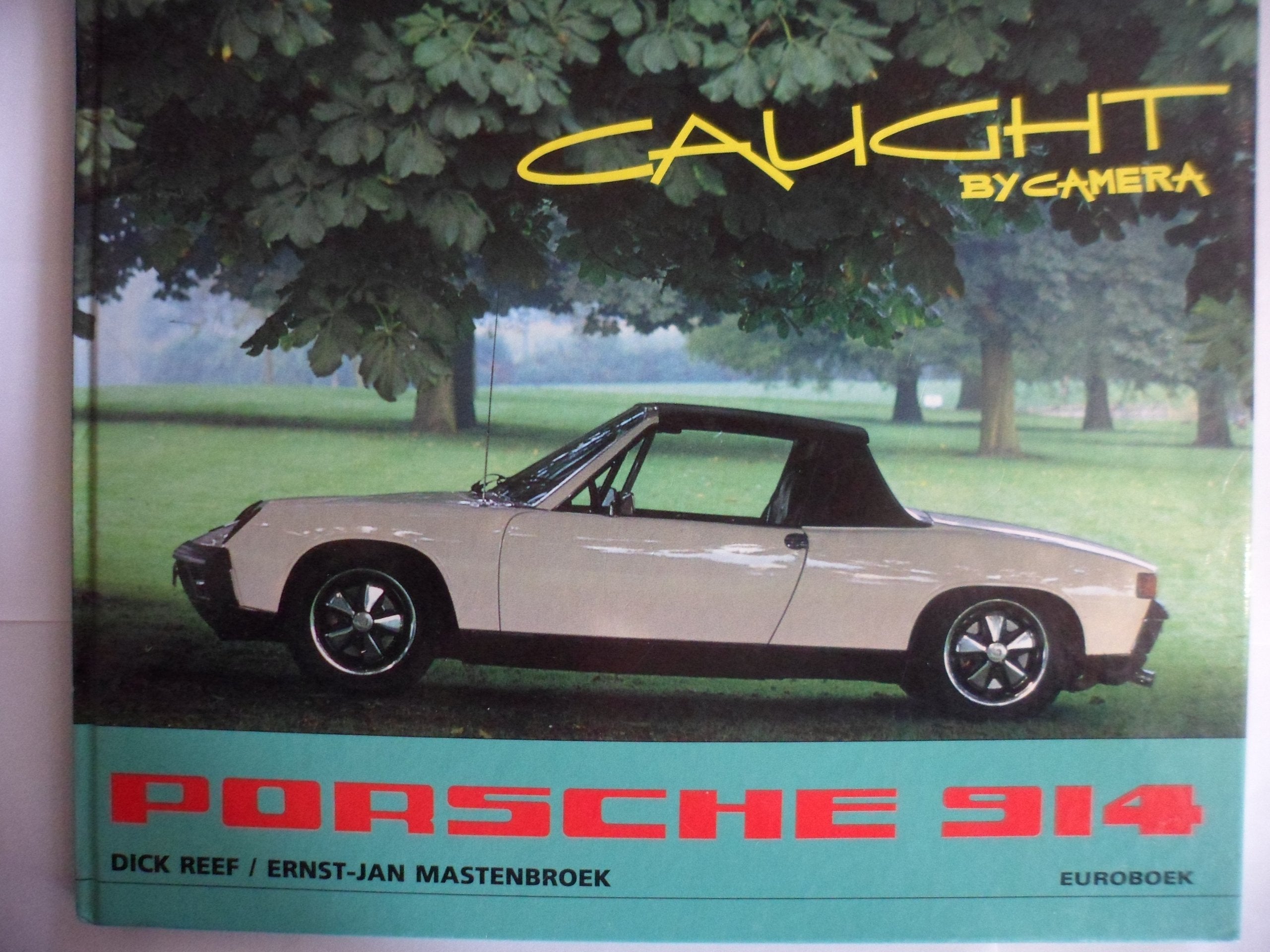 Caught on Camera Porsche 914 Books