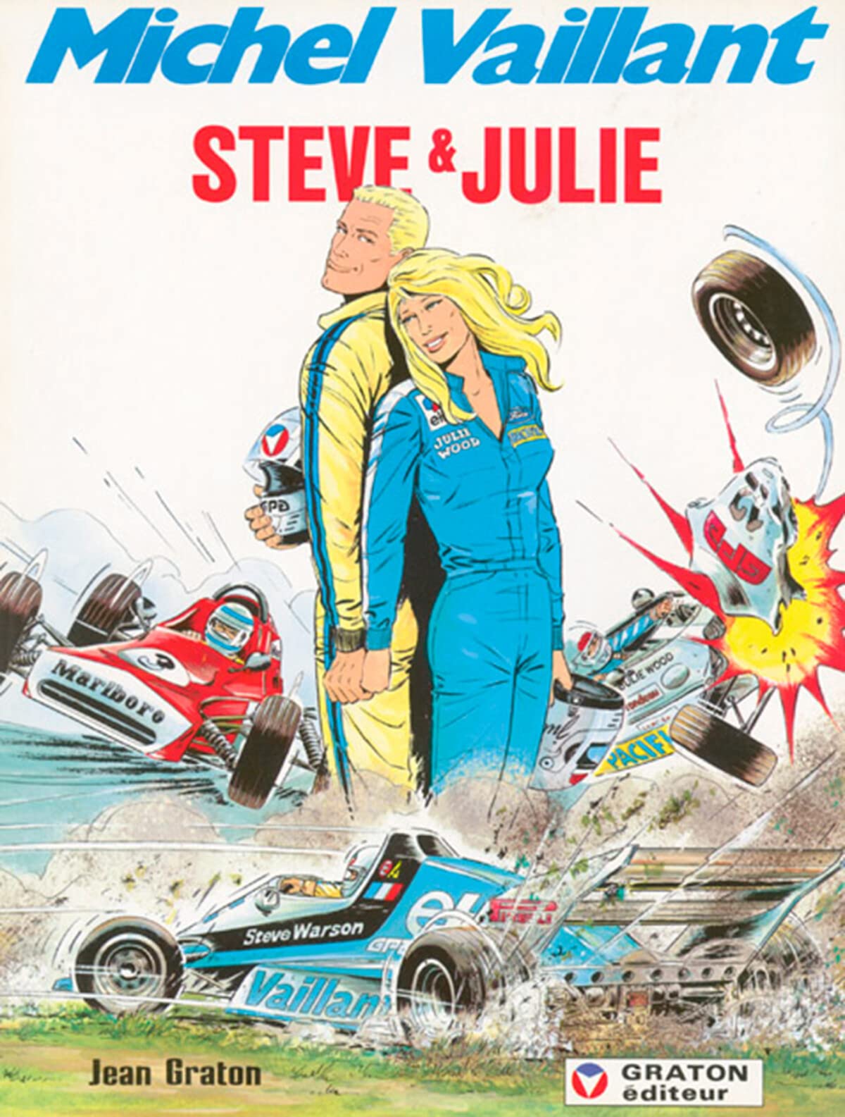Steve en Julie (Michel Vaillant, 44, Band 44) Books