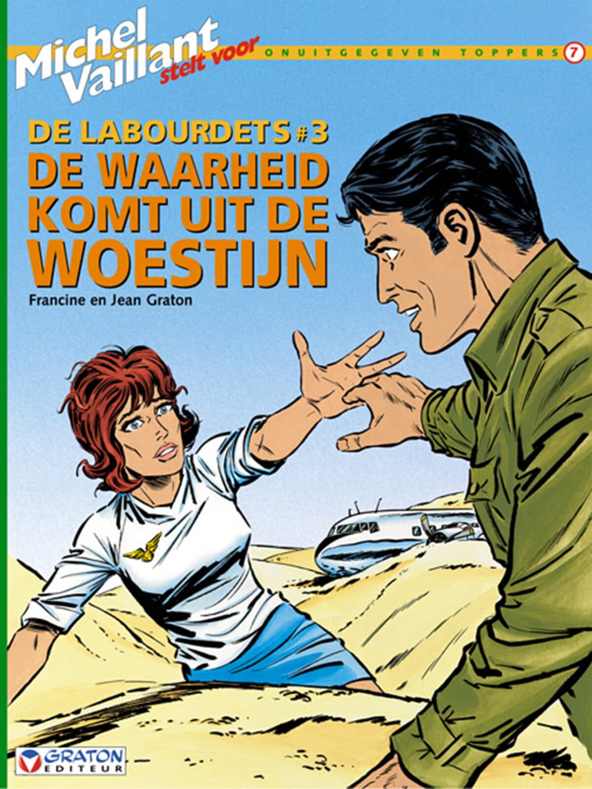 De familie Labourdet 3: De waarheid komt uit de woestijn book
