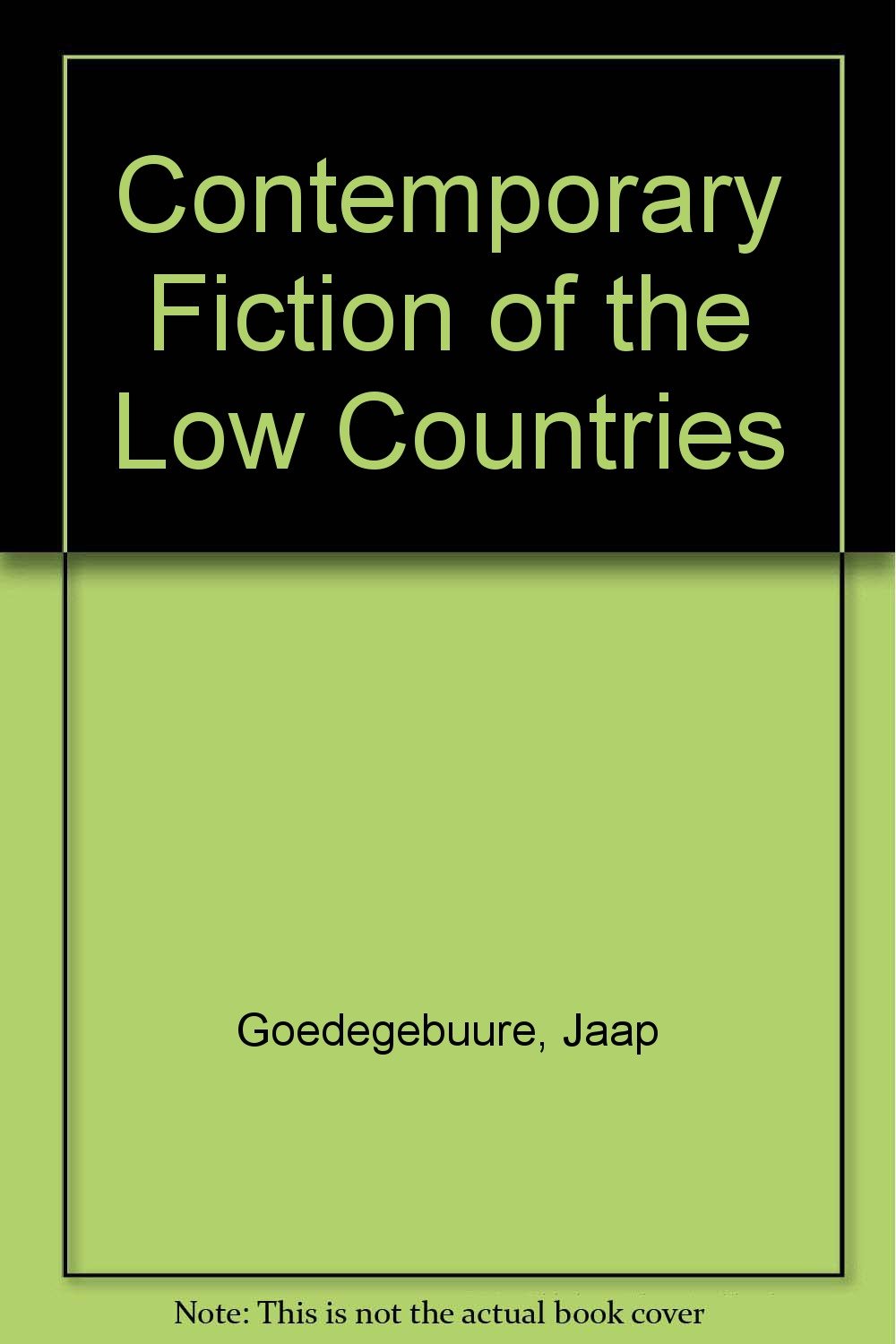 Contemporary Fiction of the Low Countries book