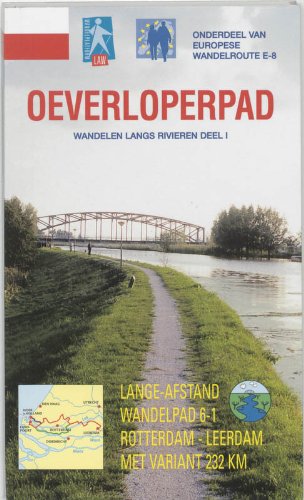 Oeverloperpad: wandelen langs rivieren deel 1 book