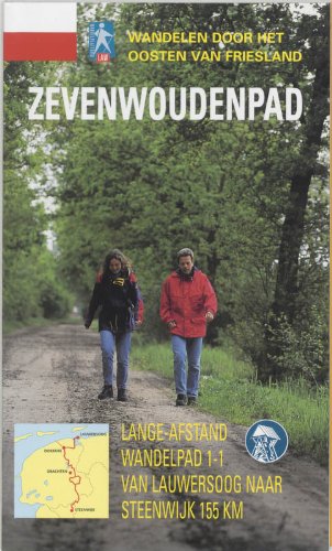 Zevenwoudenpad: te voet door Oost- Friesland book