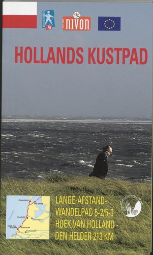 Hollands Kustpad: deel 2 en 3 van het Nederlandse Kustpad book