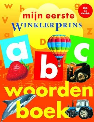 Mijn eerste Winkler Prins woordenboek book