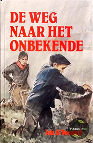 De weg naar het onbekende, book