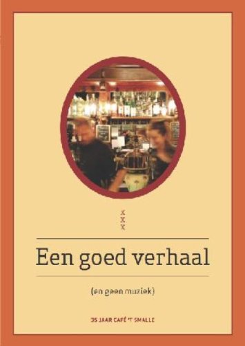 Een goed verhaal: en zonder muziek Leisure, Home & Garden