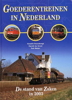 Goederentreinen in Nederland: de stand van zaken in 2003 book