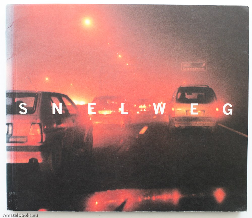 Snelweg =: Highways in the Nederlands book