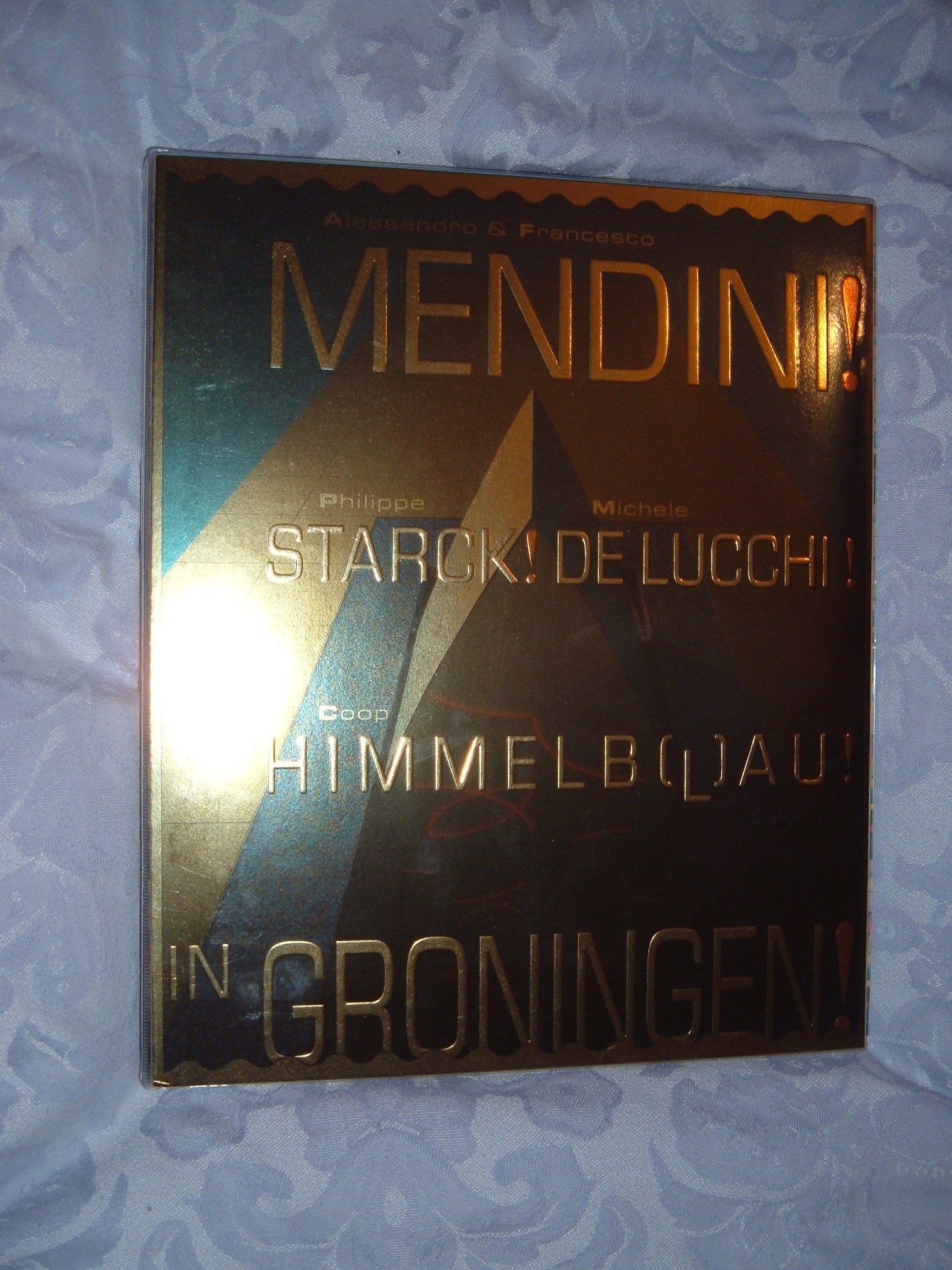 Mendini - Starck - De Lucchi - Himmelblau - In Groningen Architecture