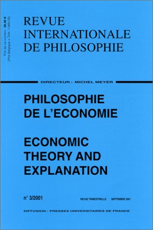 Philosophie de l'économie : Economic Theory and Explanation book