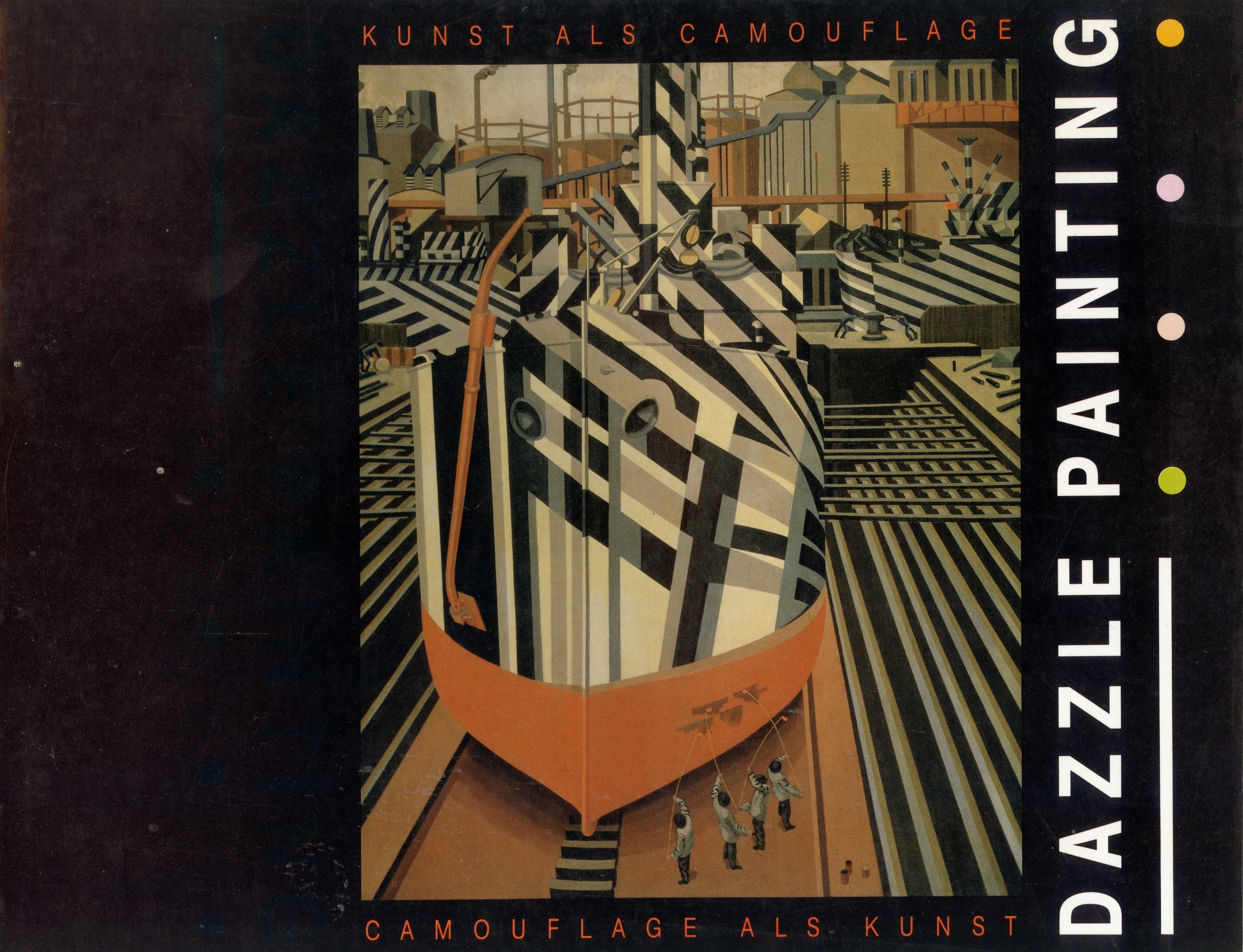 Dazzle painting: kunst als camouflage, camouflage als kunst Non-fiction