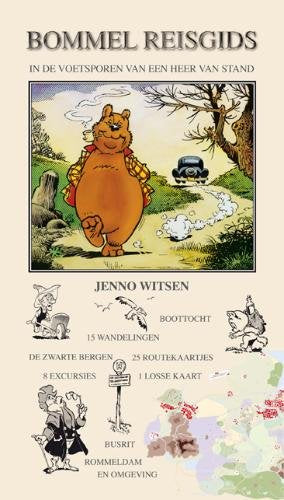 Bommel Reisgids: in de voetsporen van een heer van stand book