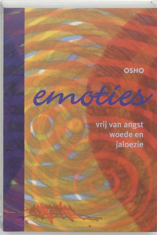 Emoties: vrij van angst, woede en jaloezie book