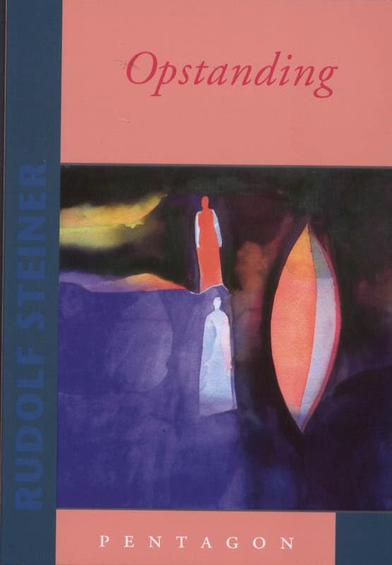 Opstanding: Een voordracht gehouden in Dornach op 27 maart 1921 book