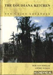 The Louisiana kitchen: een Cajun kookboek Books