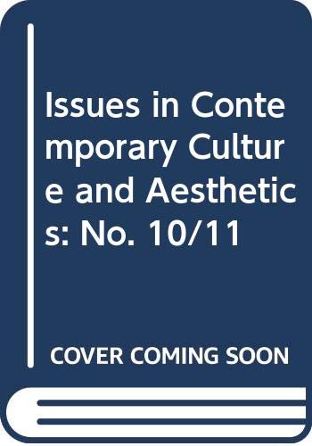 Issues in Contemporary Culture and Aesthetics: No. 10/11 book