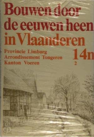 Bouwen door de eeuwen heen: inventaris van het cultuurbezit in België : architectuur Architecture