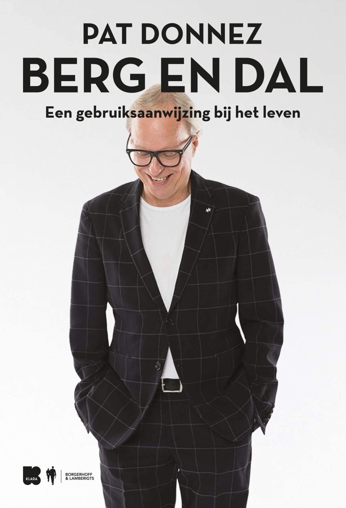 Berg en dal: een gebruiksaanwijzing bij het leven book
