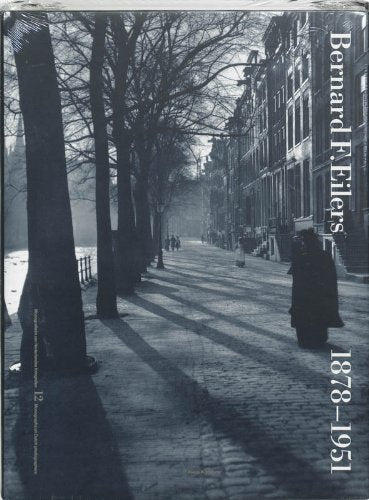 Eilers Bernard F. 1878-1951 (Monografieen van Nederlandse fotografen, 12) Travel