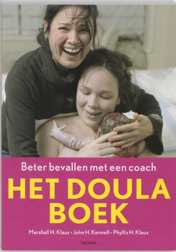 Het doula-boek: beter bevallen met een coach book