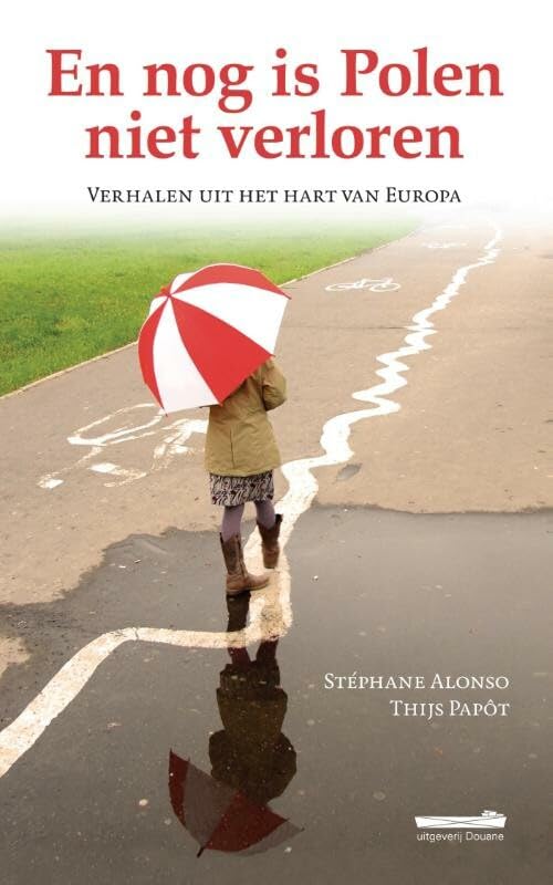 En nog is Polen niet verloren Memories