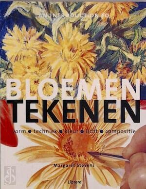 Bloemen tekenen: vorm, techniek, kleur, licht, compositie book