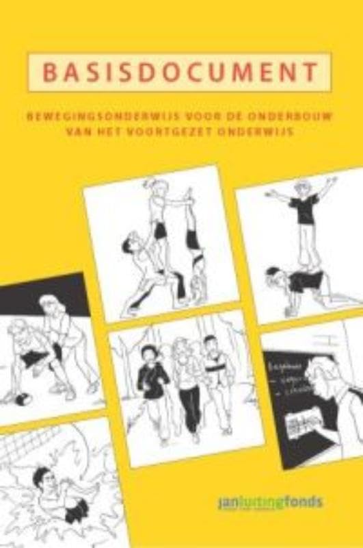 Basisdocument bewegingsonderwijs voor de onderbouw van het voortgezet onderwijs book